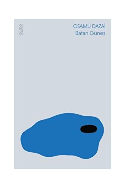 Olvido Kitap Batan Güneş, Osamu Dazai, , Batan Güneş Kitabı, 128 Sayfa