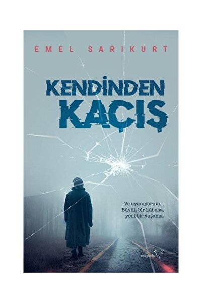 Müptela Yayınları Kendinden Kaçış / / Emel Sarıkurt