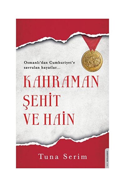 Destek Yayınları Kahraman, Şehit Ve Hain / / Tuna Serim