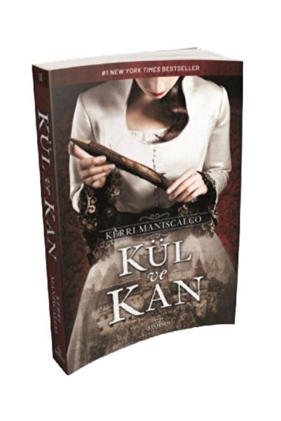 Ephesus Yayınları Kül ve Kan Ciltsiz / / Kerri Maniscalco