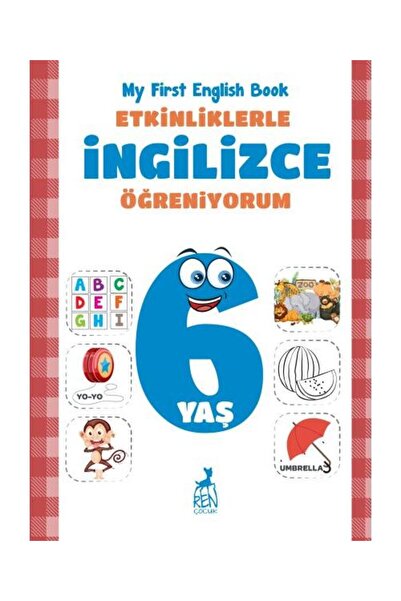 Ren Kitap Etkinliklerle İngilizce Öğreniyorum 6 Yaş My First English Book / R...