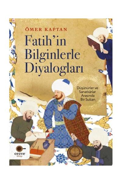 Genel Markalar Fatih’in Bilginlerle Diyalogları
