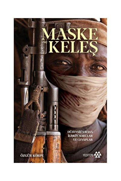 Yeditepe Yayınevi Maske ve Keleş / / Özgür Körpe