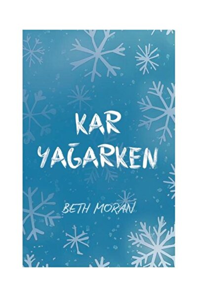 lapis kitap Kar Yağarken / Lapis Kitap / Beth Moran