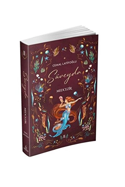 Ephesus Yayınları Süveyda 2: Medcezir / / Cemal Latifoğlu