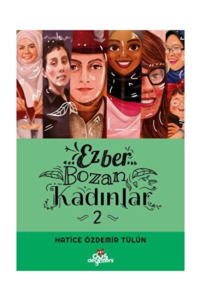Düş Değirmeni Kitaplığı Ezber Bozan Kadınlar 2 Ciltsiz / Düş Değirmeni Kitapl...