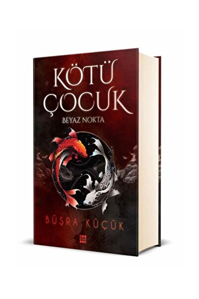 Dokuz Yayınları Kötü Çocuk 1 – Beyaz Nokta (CİLTLİ) / / Büşra Küçük