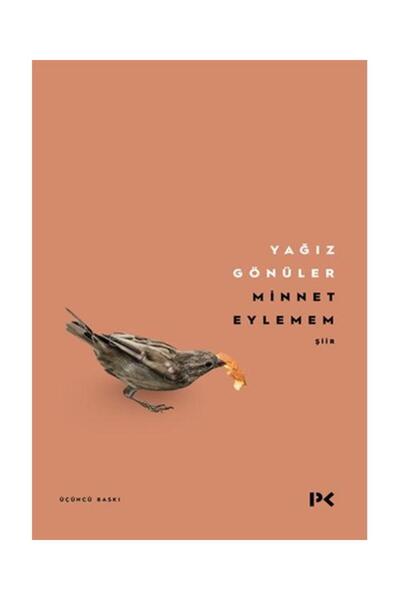Profil Kitap Minnet Eylemem / / Yağız Gönüler