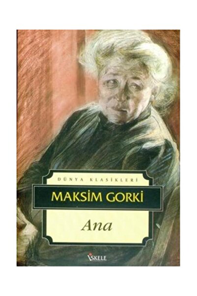 İskele Yayıncılık Ana / İskele Yayıncılık / Maksim Gorki