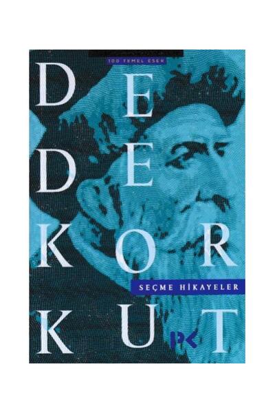 Genel Markalar Dede Korkut Seçme Hikayeler / / Kolektif