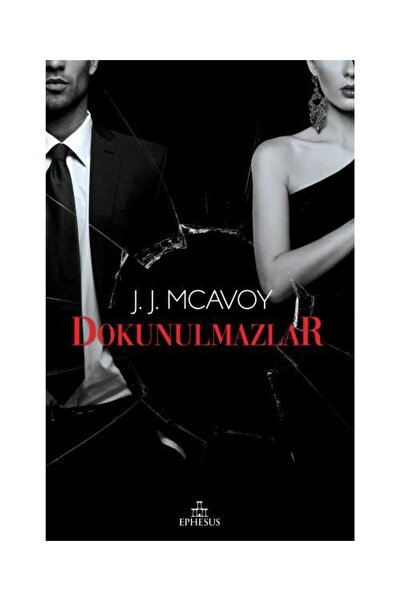 Ephesus Yayınları Dokunulmazlar Ciltli / / J.J. McAvoy