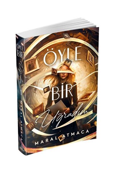 Ephesus Yayınları ÖYLE BİR UĞRADIM -1, CİLTSİZ