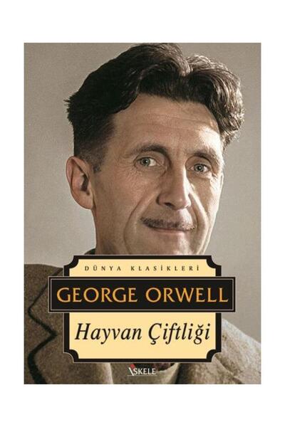 İskele Yayıncılık Hayvan Çiftliği / İskele Yayıncılık / George Orwell