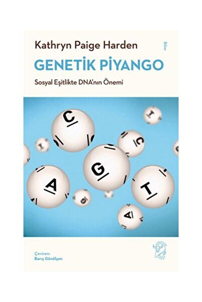 Minotor Kitap Genetik Piyango: Sosyal Eşitlikte DNA’nın Önemi / / Kathryn Paige
