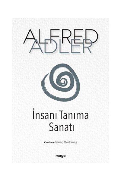 Maya Kitap İnsanı Tanıma Sanatı / Maya Kitap / Alfred Adler