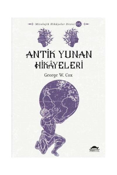Genel Markalar Antik Yunan Hikâyeleri Savaşçılar, Kahramanlar ve Ölümsüzler M...