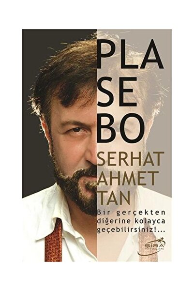 Şira Yayınları Plasebo / / Serhat Ahmet Tan
