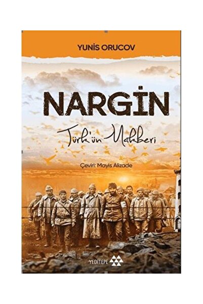 Yeditepe Yayınevi Nargin / / Yunis Orucov