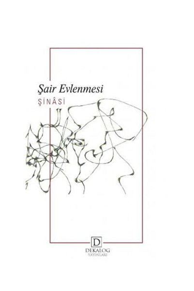 Genel Markalar Şair Evlenmesi / / Şinasi