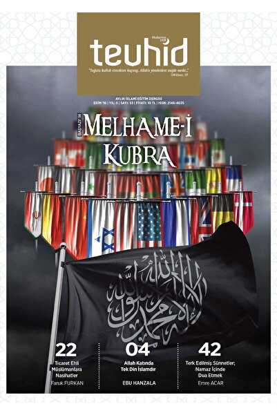 Tevhid Basım ve Yayın Tevhid Dergisi (53. SAYI) - Melhame-i Kubra/Armageddon/...