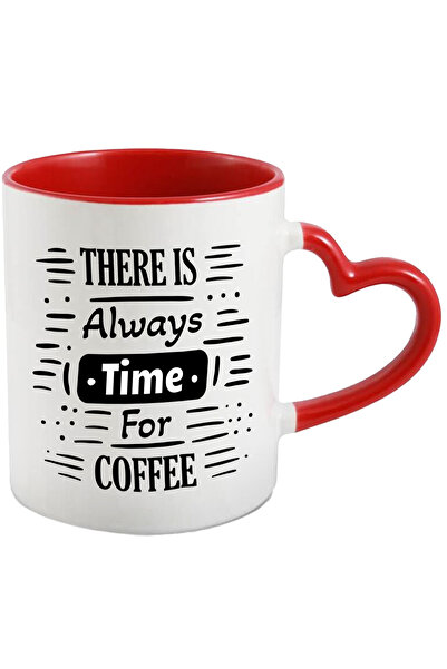 StoryGift Romania Cana Cu Mesaj In Engleza There Is Always Time For Coffee, C...
