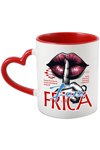 StoryGift Romania Cana Fara Frica - Femeia Puternica, Buze, Liniste, 330ml, C...