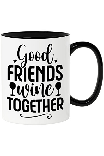 StoryGift Romania Cana Cu Mesajul "good Friends Wine Together" - Prietenii Bu...