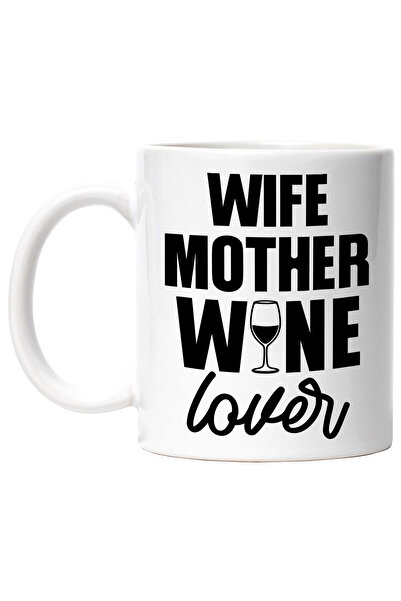 StoryGift Romania Cana cu mesajul in engleza "Wife, mother, wine lover" - sotie, mama, iubitoare d, Cu Maner Alb STG