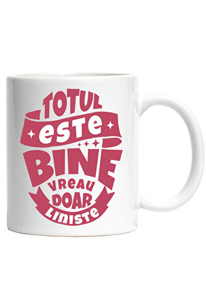 StoryGift Romania Cana Cu Mesaj In Limba Romana Inspirational Totul Este Bine...