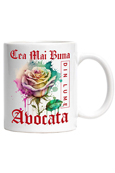 StoryGift Romania Cana Cu Textul Cea Mai Buna Avocata, Din Lume, Floare, Tran...
