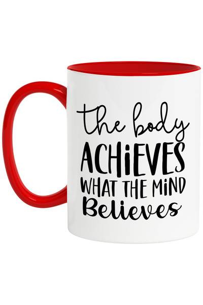 StoryGift Romania Cana Cu Text Motivational "the Body Achieves What The Mind ...