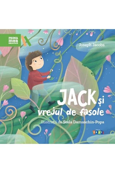 Editura Prut International Jack and the Beanstalk, Joseph Jacobs