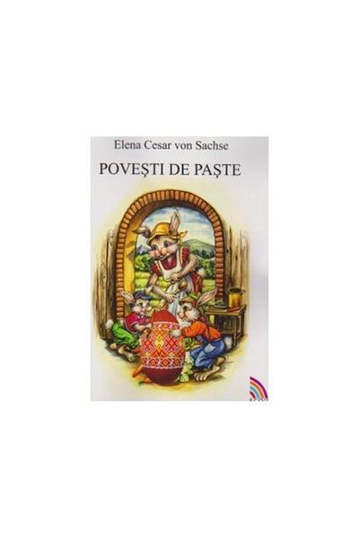 Editura Ecou Transilvan Povesti de Paste, Elena Cesar von Sachse