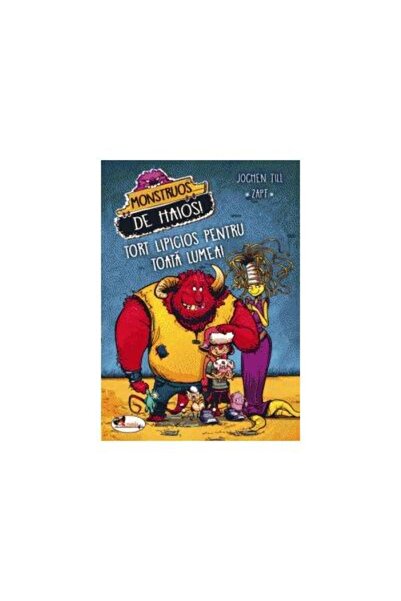 Editura Aramis Monstruos de haios! Tort lipicios pentru toata lumea, Jochen Till