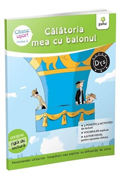 Editura Gama Calatoria mea cu balonul. Citesc usor! Nivelul 2, Evelyne Barge