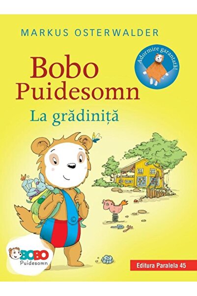 Editura Paralela 45 Bobo Puidesomn - La gradinita. Povesti ilustrate pentru p...