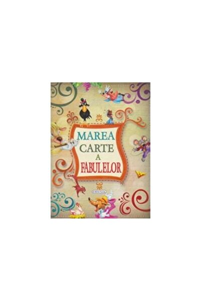 Editura Girasol Marea carte a fabulelor