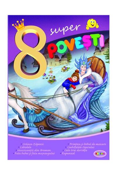 Editura Dorinta 8 Super povesti - Craiasa zapezii, Inesa Tautu