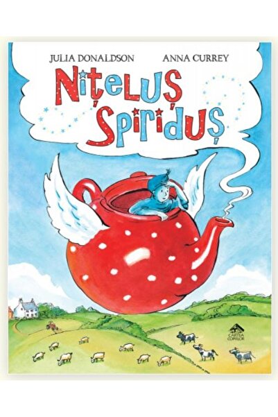 Editura Cartea Copiilor Nitelus Spiridus, Julia Donaldson