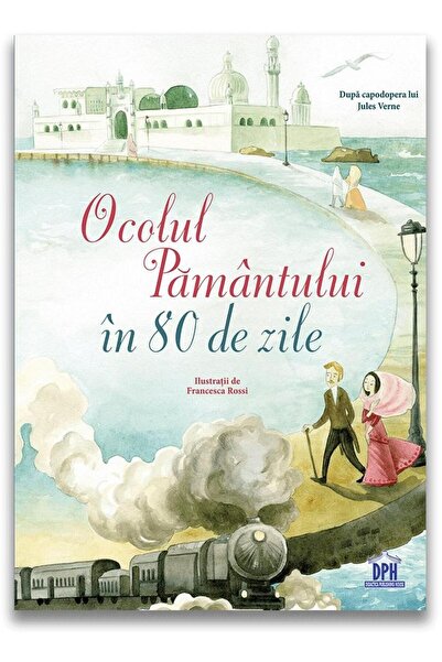 Editura Didactica Publishing House Ocolul pamantului in 80 de zile, Jules Verne