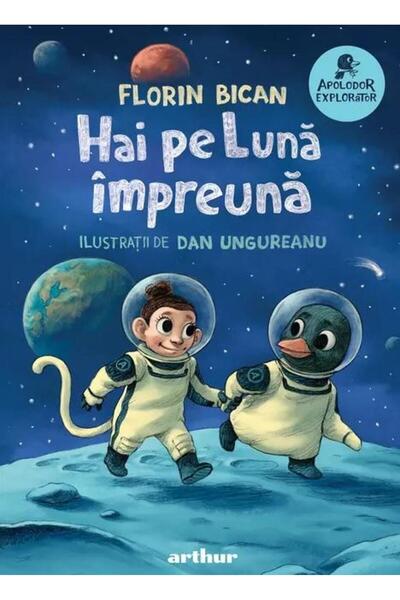 Editura Arthur Hai pe Luna impreuna, Florin Bican