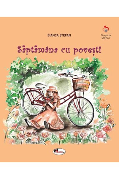 Editura Aramis Saptamana cu povesti, Bianca Stefan