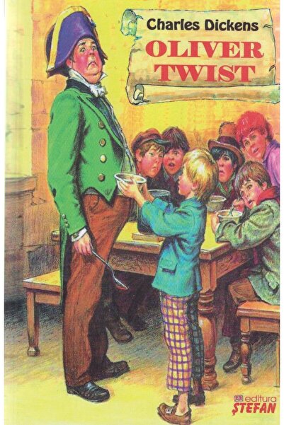 Editura Stefan Oliver Twist, Charles Dickens