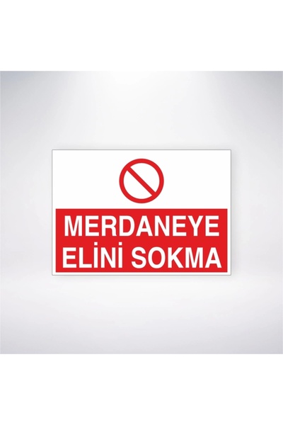 Reysa Tasarım Merdaneye Elini Sokma Sticker 20X28 cm