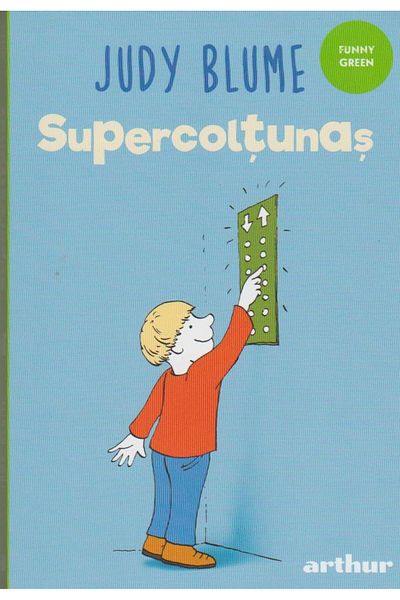 Editura Arthur Supercoltunas, Judy Blume