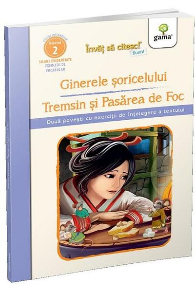 Editura Gama The Mouse's Son-in-Law. Tremsin and the Firebird. Two stories with exercises for understanding the text