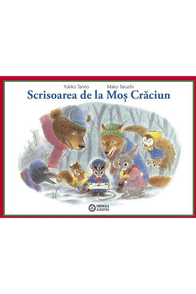 Editura Portocala Albastra Letter from Santa Claus, Yukiko Tanno