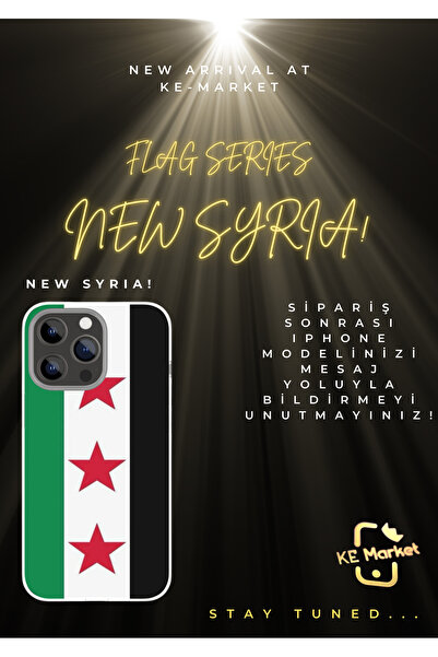 Yeni Suriye Bayrak Iphone Tüm Modellere Uyumlu Kılıf Iphone 6,7,8,x,11,12,13,14,15,16 Plus