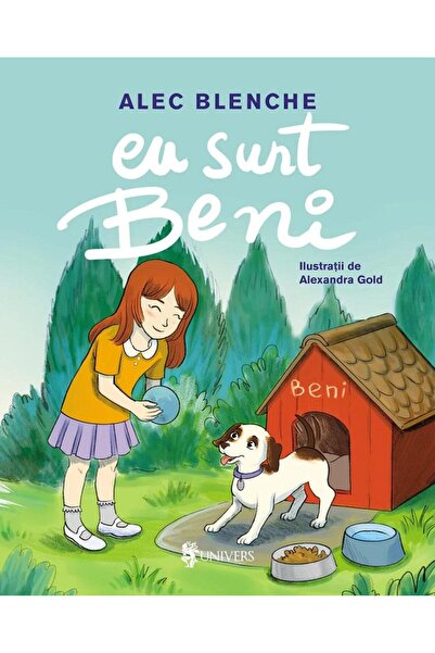 Editura Univers Eu sunt Beni, Alec Blenche
