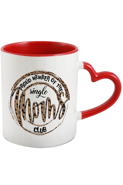 StoryGift Romania Cana Cu Mesajul "proud Member Of The Single Moms Club", Man...